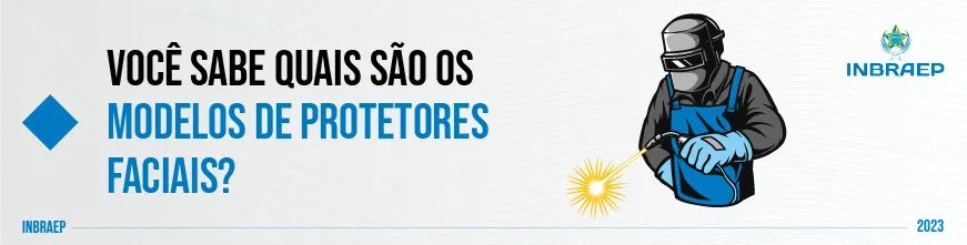 Protetores Faciais