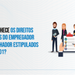 NR-01 – Direitos e Deveres do Empregador e Trabalhador