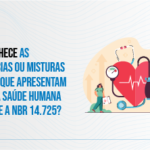 NBR 14725 – Perigos à Saúde Humana