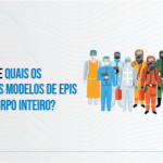 Modelos de EPI para o Corpo Inteiro