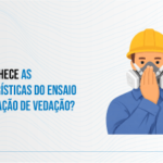 Verificação e Ensaio de Vedação