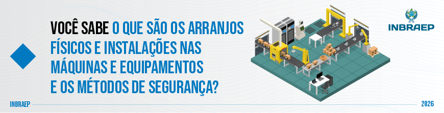 Arranjos Físicos e Instalações de Máquinas e Equipamentos