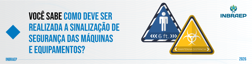 Sinalização de Segurança para Máquinas e Equipamentos